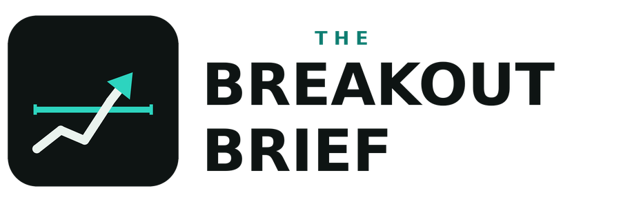 The Breakout Brief
